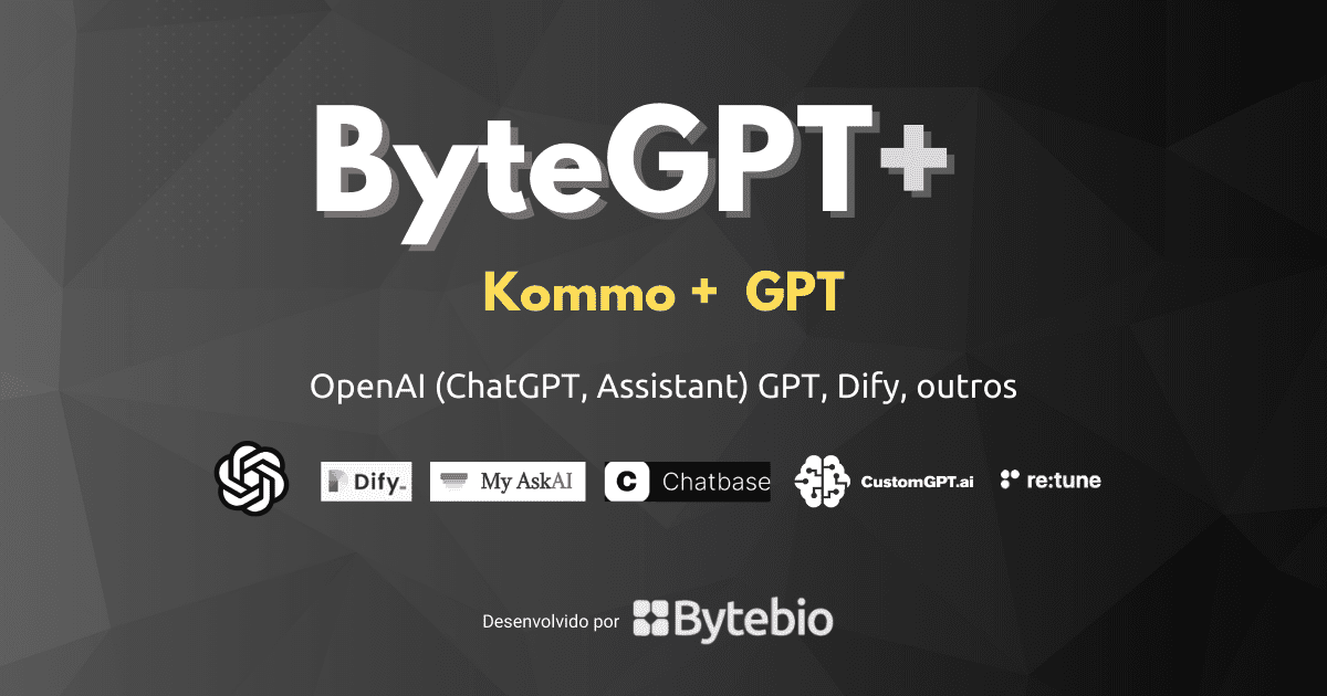 Kommo, ChatGPT, ByteGPT: Revolucionando a automação e o atendimento ao cliente